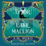 The Door in Lake Mallion, S.M. Beiko