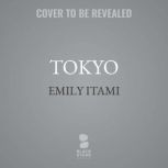 Tokyo, Emily Itami