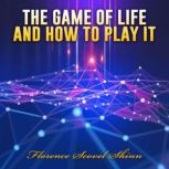 The Game of Life and How to Play it, Florence Scovel Shinn