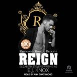 Reign, E. J. Knox