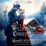 A Wyldhaven Christmas, Lynnette Bonner