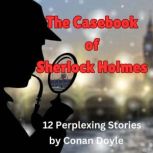 The Casebook of Sherlock Holmes, Conan Doyle