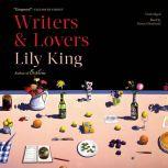 Writers  Lovers, Lily King