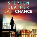 Last Chance, Stephen Leather