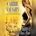 Kitty and the Dead Mans Hand, Carrie Vaughn