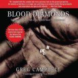 Blood Diamonds, Greg Campbell