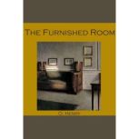 The Furnished Room, O. Henry