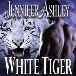 White Tiger, Jennifer Ashley