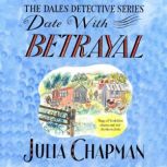 Date with Betrayal, Julia Chapman