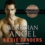 Guardian Angel, Abbie Zanders