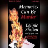 Memories Can Be Murder, Connie Shelton