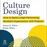 Culture Design, James D. White