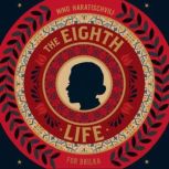 The Eighth Life, Nino Haratischvili
