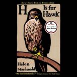 H is for Hawk, Helen Macdonald