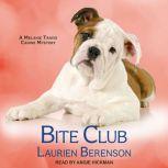 Bite Club, Laurien Berenson