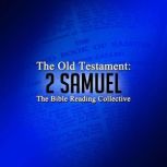 The Old Testament 2 Samuel, Multiple Authors