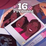 16  Pregnant, LaLa Thomas