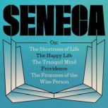 Seneca The On Essays, Seneca