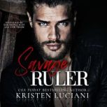 Savage Ruler, Kristen Luciani