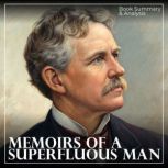 Memoirs of a Superfluous Man Book Su..., Miles Thatcher
