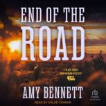 End of the Road, Amy Bennett