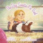 The Day Sweetie Pie Died, Laurie Sharp