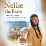 Nellie the Brave, Veda Boyd Jones