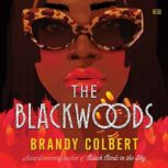 The Blackwoods, Brandy Colbert