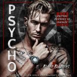 Psycho, Blake Blessing