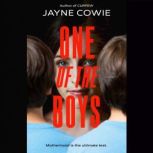 One of the Boys, Jayne Cowie