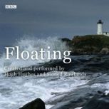 Floating, Hugh Hughes