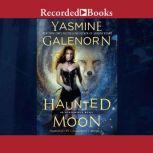 Haunted Moon, Yasmine Galenorn