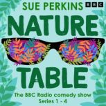 Sue Perkins Nature Table, Catherine Brinkworth