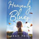 Heavenly Blues, Sarah Price