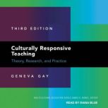 Culturally Responsive Teaching, Geneva Gay