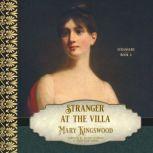 Stranger at the Villa, Mary Kingswood