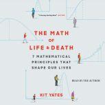 The Math of Life and Death, Kit Yates