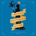 The Affair of the Mysterious Letter, Alexis Hall