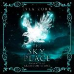 The Sky Place, Lyla Cork