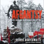 Afgantsy, Rodric Braithwaite