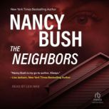 The Neighbors, Nancy Bush