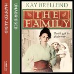 The Family, Kay Brellend