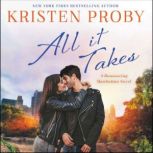 All It Takes A Romancing Manhattan Novel, Kristen Proby