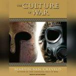 The Culture of War, Martin van Creveld