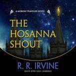 The Hosanna Shout, Robert R. Irvine