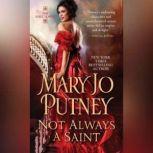 Not Always a Saint, Mary Jo Putney