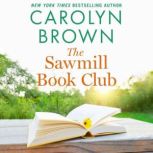 The Sawmill Book Club, Carolyn Brown