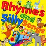 Rhymes & Silly Songs, Traditional