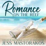 Romance on the Reef, Jess Mastorakos