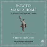 How to Make a Home, Vitruvius